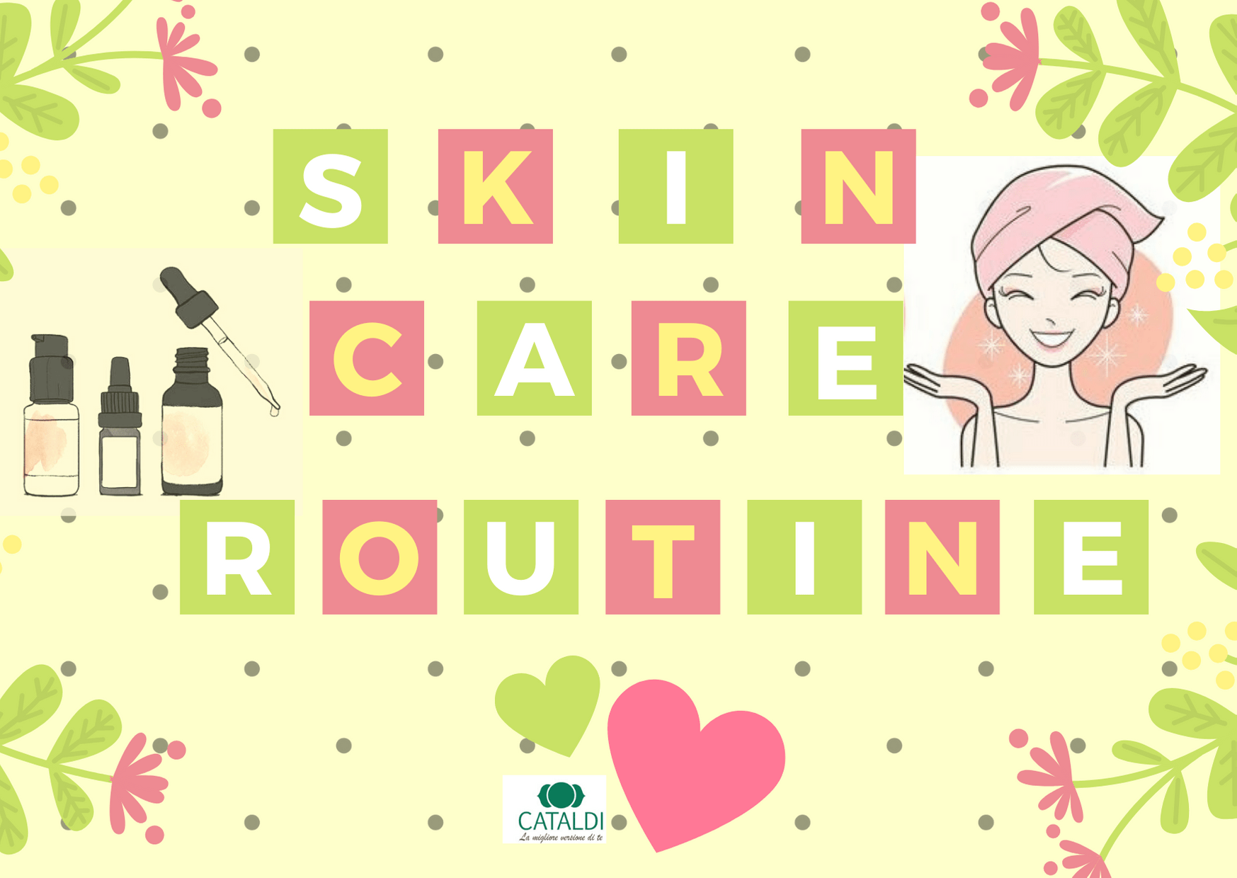 Skin care routine: tutti i segreti per una pelle perfetta
